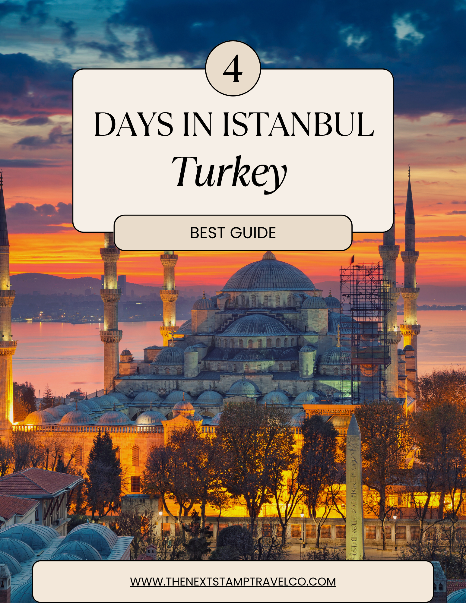 The Complete 4-Day Istanbul Itinerary for History, Food & Bosphorus Magic